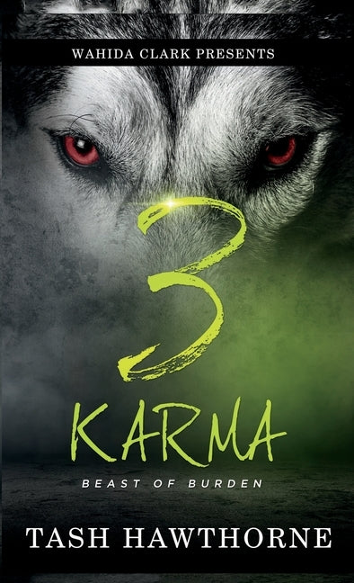 Karma 3: Beast Of A Burden by Tash, Hawthorne