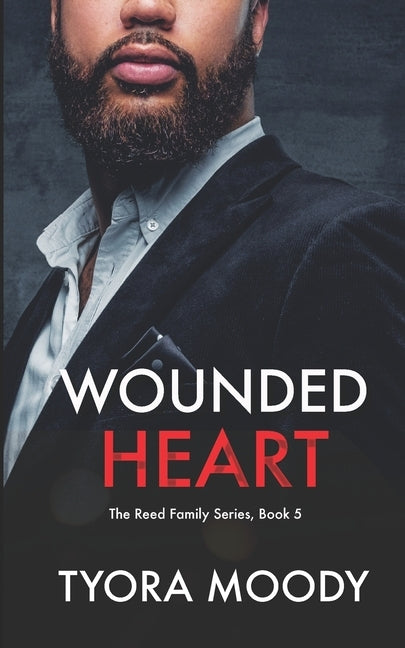 Wounded Heart: A Novella by Moody, Tyora
