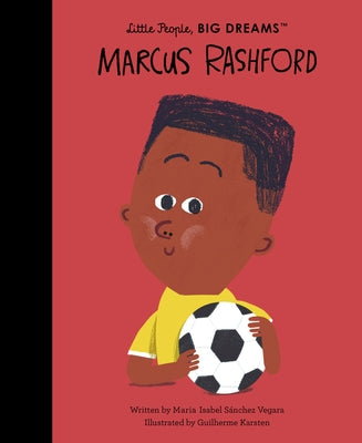 Marcus Rashford: Volume 83 by Sanchez Vegara, Maria Isabel