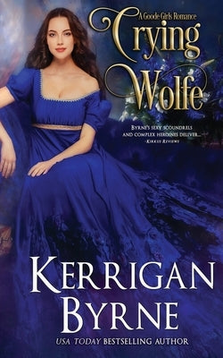 Crying Wolfe by Byrne, Kerrigan