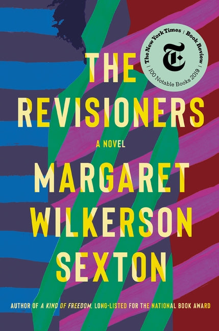 The Revisioners by Sexton, Margaret Wilkerson