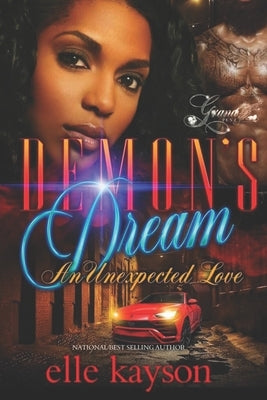 Demon's Dream: An Unexpected Love by Kayson, Elle