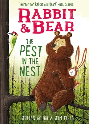 Rabbit & Bear: The Pest in the Nest, 2 by Gough, Julian
