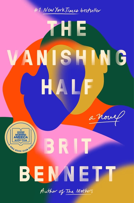The Vanishing Half by Bennett, Brit