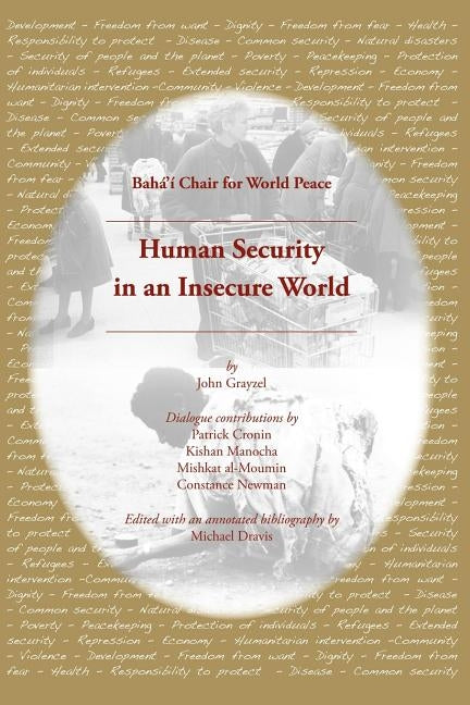 Human Security in an Insecure World by Dravis, Michael