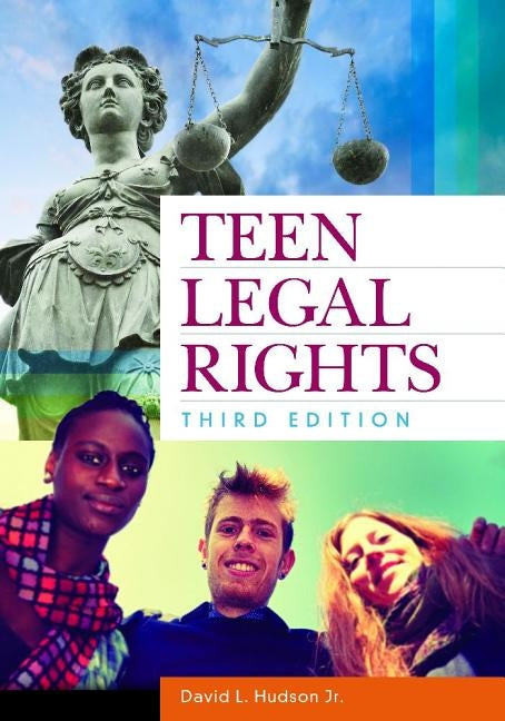 Teen Legal Rights by Hudson, David