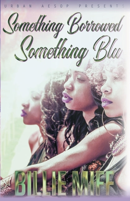 Something borrowed, Something Blu by Miff, Billie