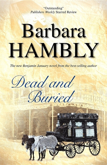 Dead and Buried by Hambly, Barbara