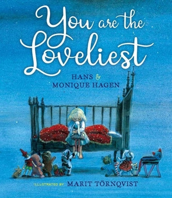 You Are the Loveliest by Hagen