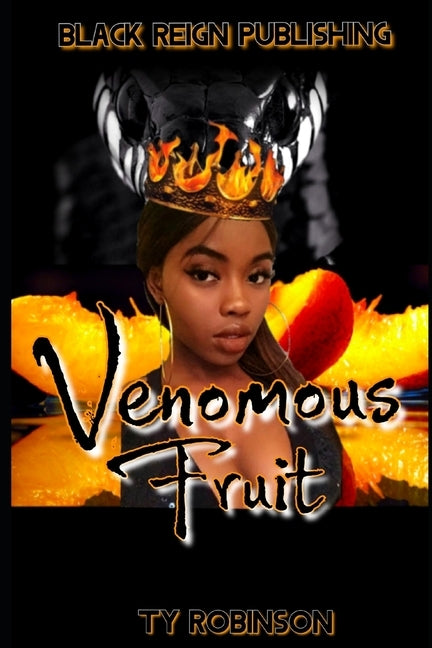Venomous Fruit by Robinson, Ty