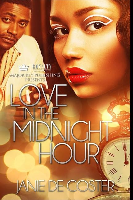 Love in the Midnight Hour by De Coster, Janie