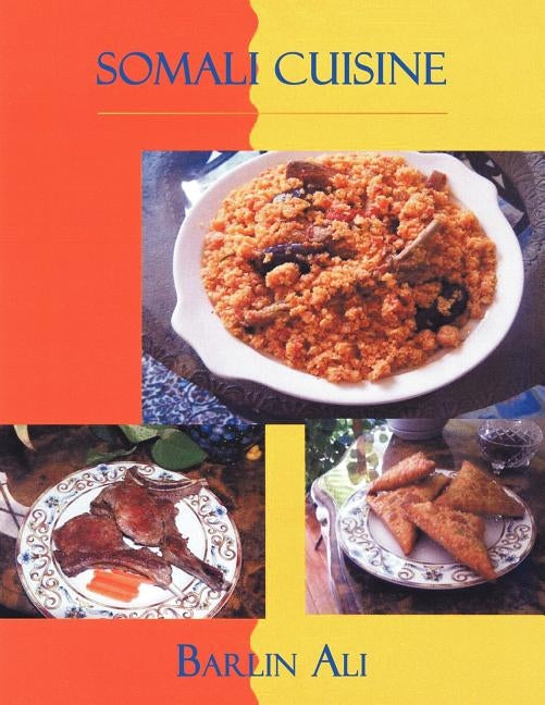 Somali Cuisine by Ali, Barlin