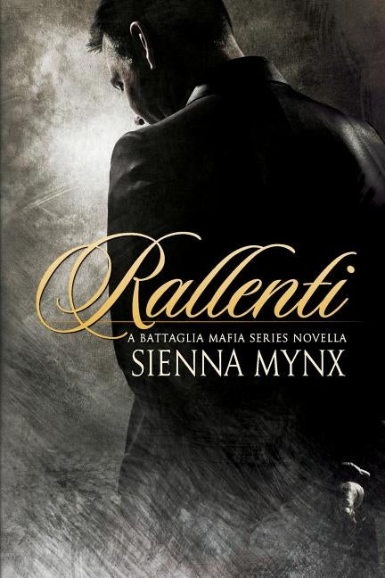 Rallenti by Mynx, Sienna