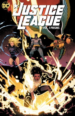 Justice League Vol. 1: Prisms by Bendis, Brian Michael