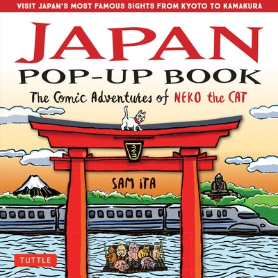 Japan Pop-Up Book: The Comic Adventures of Neko the Cat by Ita, Sam