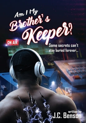 Am I My Brother's Keeper? by Benson, J. C.