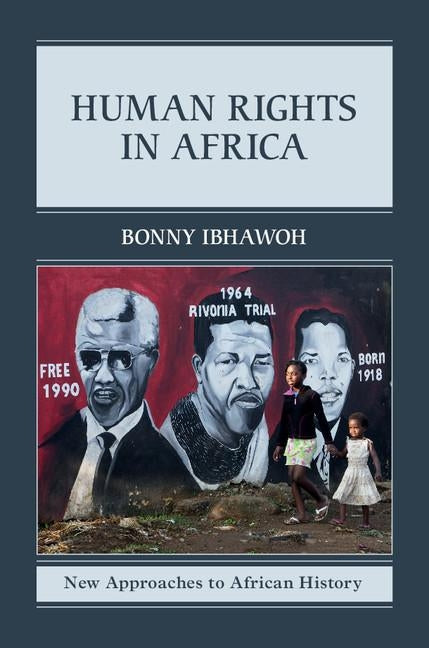 Human Rights in Africa by Ibhawoh, Bonny
