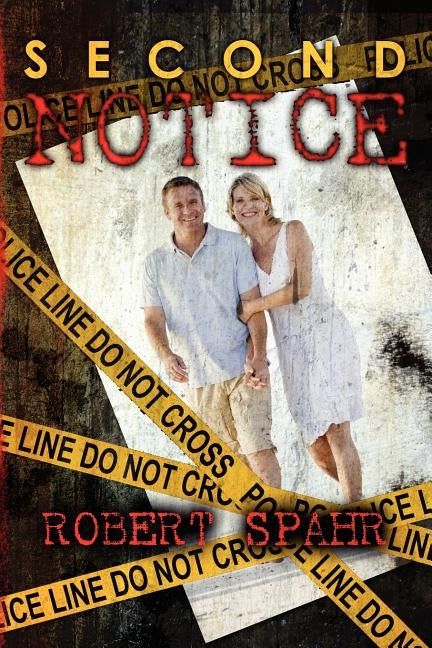 Second Notice by Spahr, Robert D.