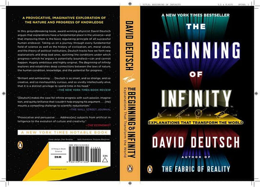 The Beginning of Infinity: Explanations That Transform the World by Deutsch, David