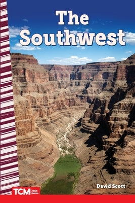 The Southwest by Scott, David