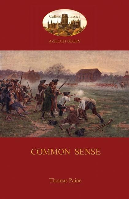 Common Sense (Aziloth Books) by Paine, Thomas
