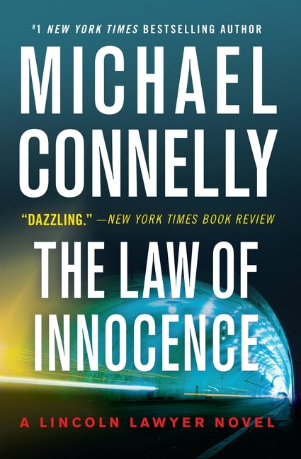 The Law of Innocence by Connelly, Michael