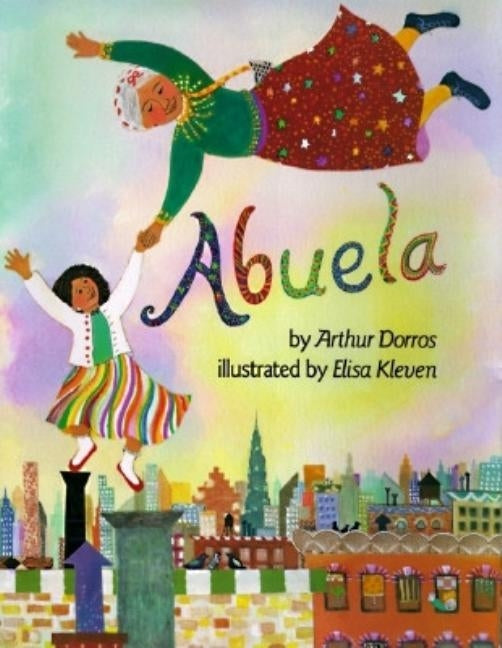 Abuela by Dorros, Arthur