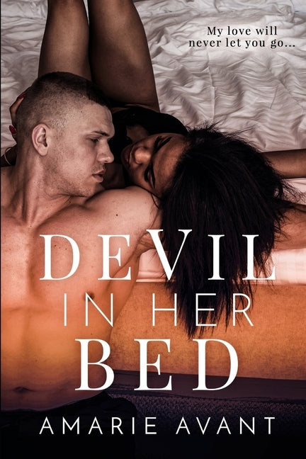 Devil In Her Bed by Avant, Amarie