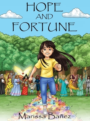 Hope and Fortune by Bañez, Marissa