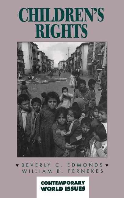 Children's Rights: A Reference Handbook by Edmonds, Beverly