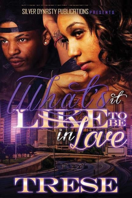 What's It Like To Be In Love by Trese