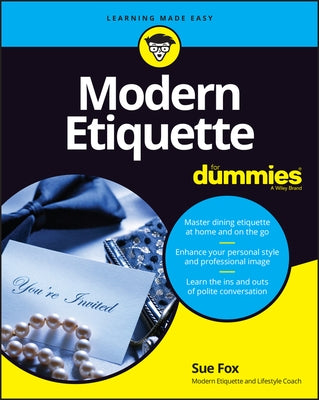 Modern Etiquette for Dummies by Fox, Sue