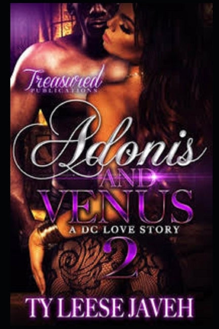 Adonis And Venus: A DC Love Story 2 by Javeh, Ty Leese