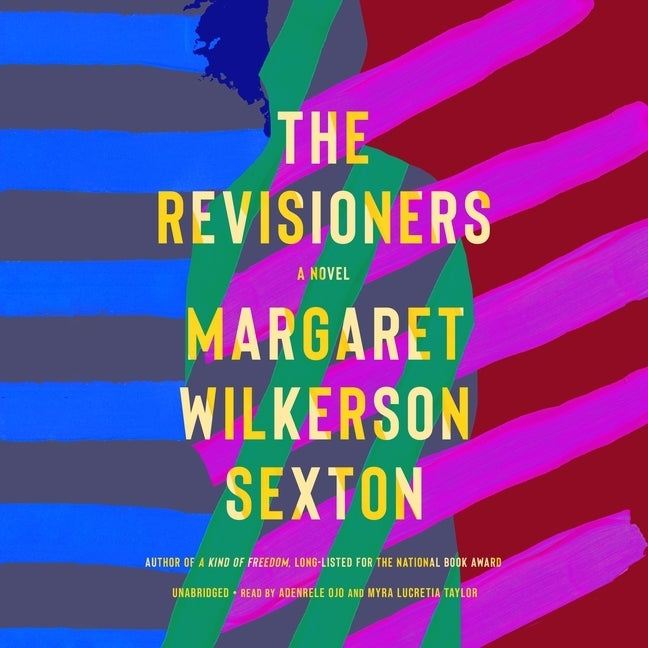The Revisioners by Sexton, Margaret Wilkerson