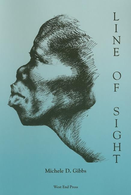 Line of Sight by Gibbs, Michele
