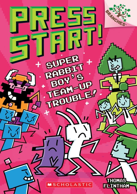 Super Rabbit Boy's Team-Up Trouble!: A Branches Book (Press Start! #10), 10 by Flintham, Thomas