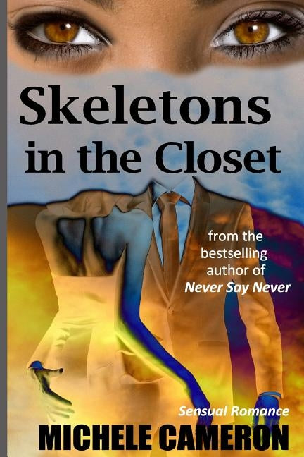 Skeletons in the Closet by Cameron, Michele Denise