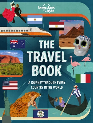 The Travel Book Lonely Planet Kids by Lonely Planet