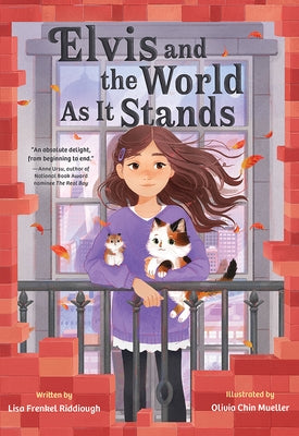 Elvis and the World as It Stands by Riddiough, Lisa
