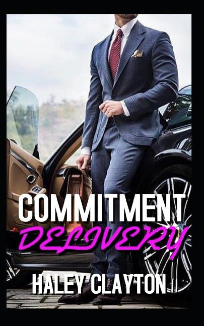 Commitment Delivery: A Bwwm Billionaire Triplets Romance by Clayton, Haley