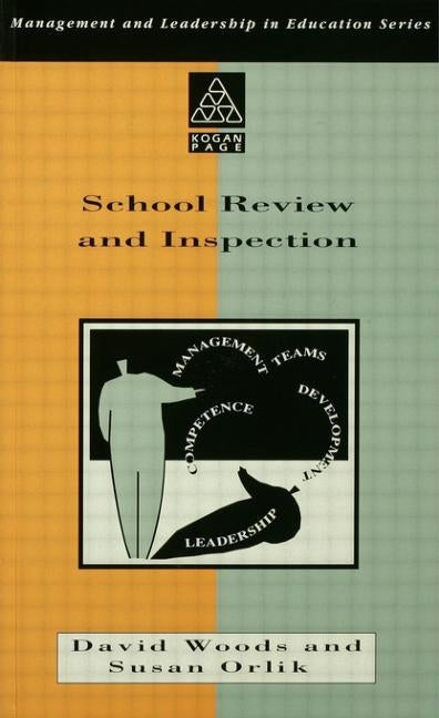 School Review and Inspection by Orlik, Susan