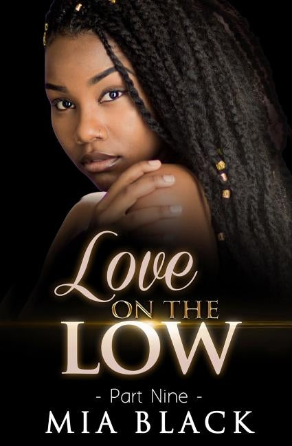Love On The Low 9 by Black, Mia