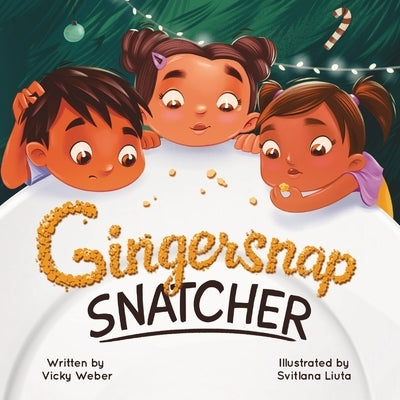 Gingersnap Snatcher by Weber, Vicky