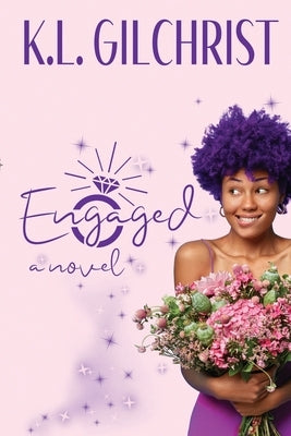 Engaged by Gilchrist, K. L.