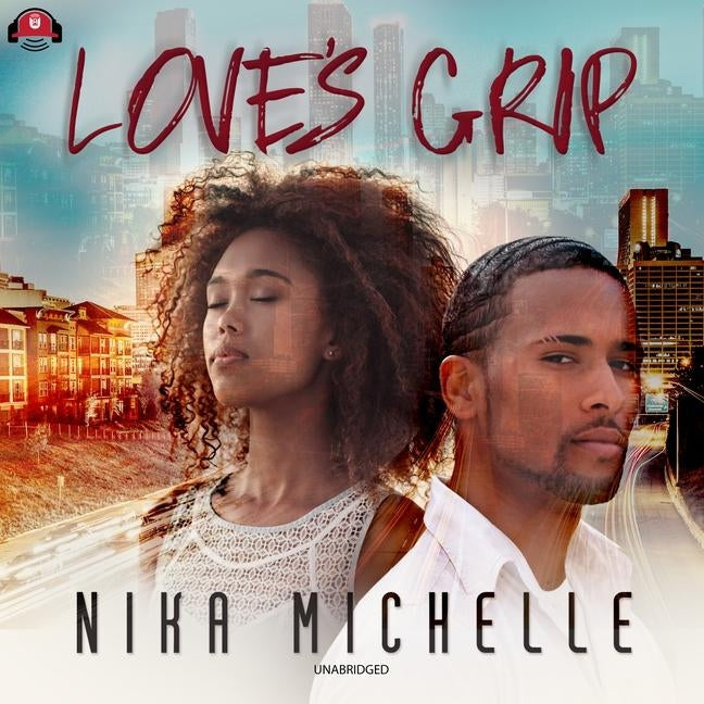 Love's Grip by Michelle, Nika