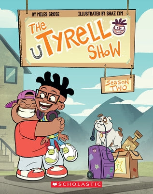 The Tyrell Show: Season Two by Grose, Miles