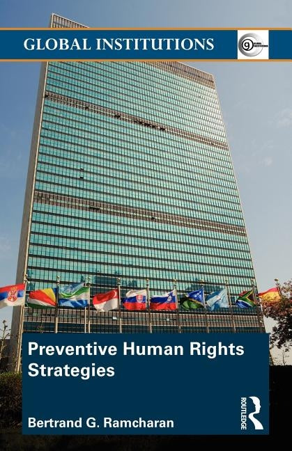 Preventive Human Rights Strategies by Ramcharan, Bertrand G.