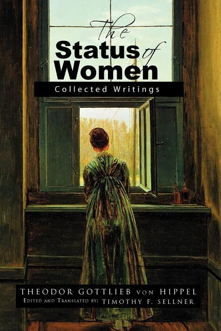 The Status of Women by Sellner, Timothy F.