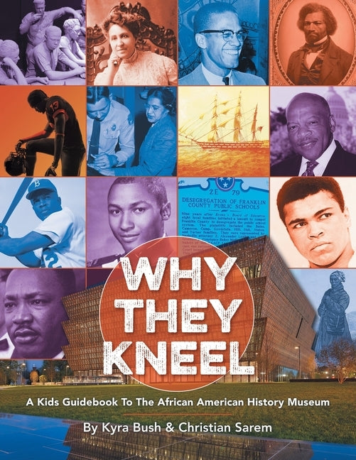 Why They Kneel by Bush, Kyra