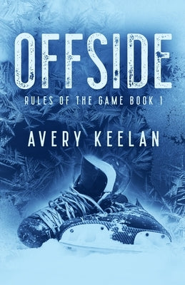 Offside - Special Edition by Keelan, Avery